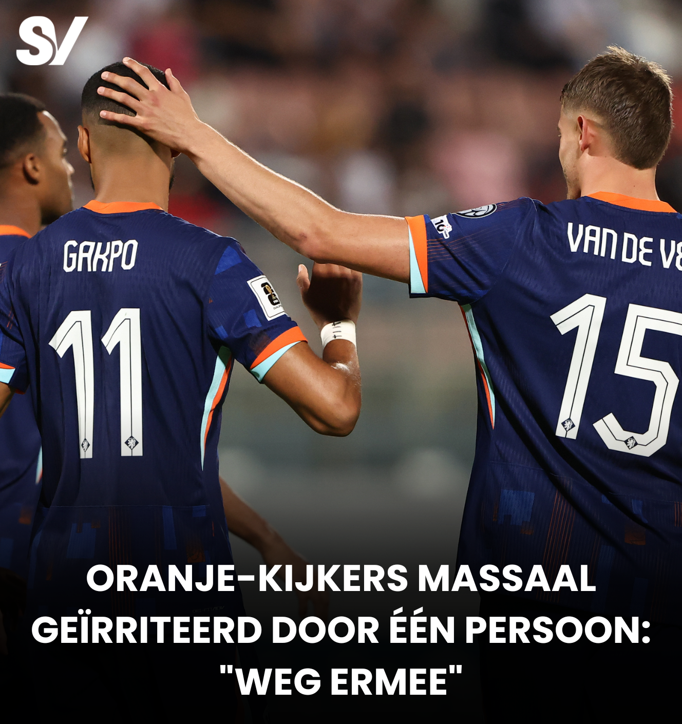 Oranje-kijkers massaal geïrriteerd door één persoon Weg ermee - Sportvavo